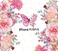 Blessed MAMA Pink Floral Tumbler