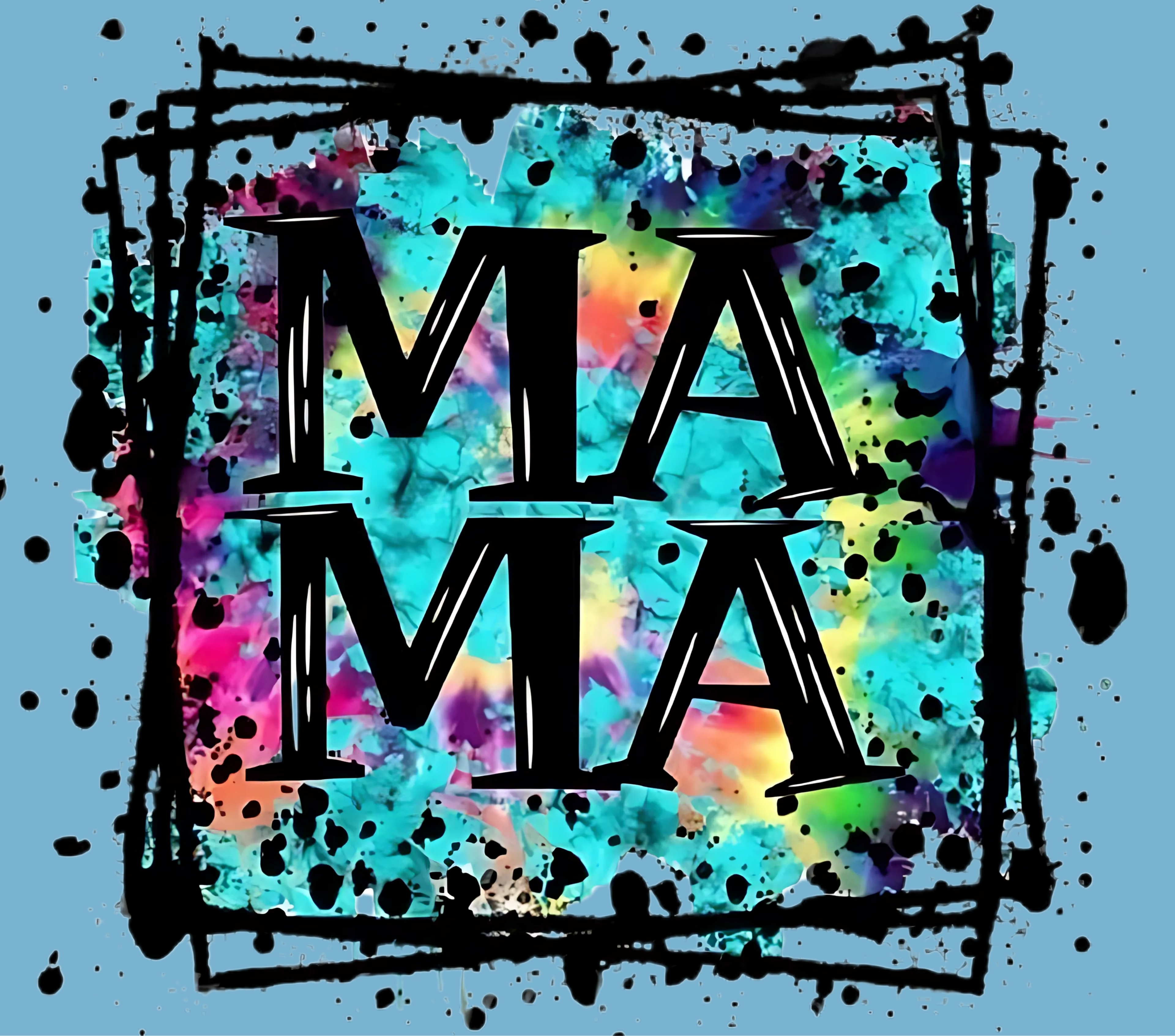 MAMA Tie-Dye Splatter Tumbler
