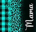 Mama Turquoise Leopard Plaid Tumbler