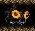 Love Mom Life Tumbler