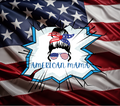 American Mama Tumbler - Patriotic 4th of July Mother's Gift