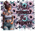 Make Yourself The Priority