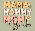 Mama Mommy Mom Bruh Daisy Tumbler