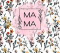MAMA Wildflower Watercolor Tumbler