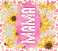 Mama Sunflower Vintage Text Tumbler - Mother's Day Gift