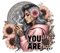You Are Enough Strong Brave