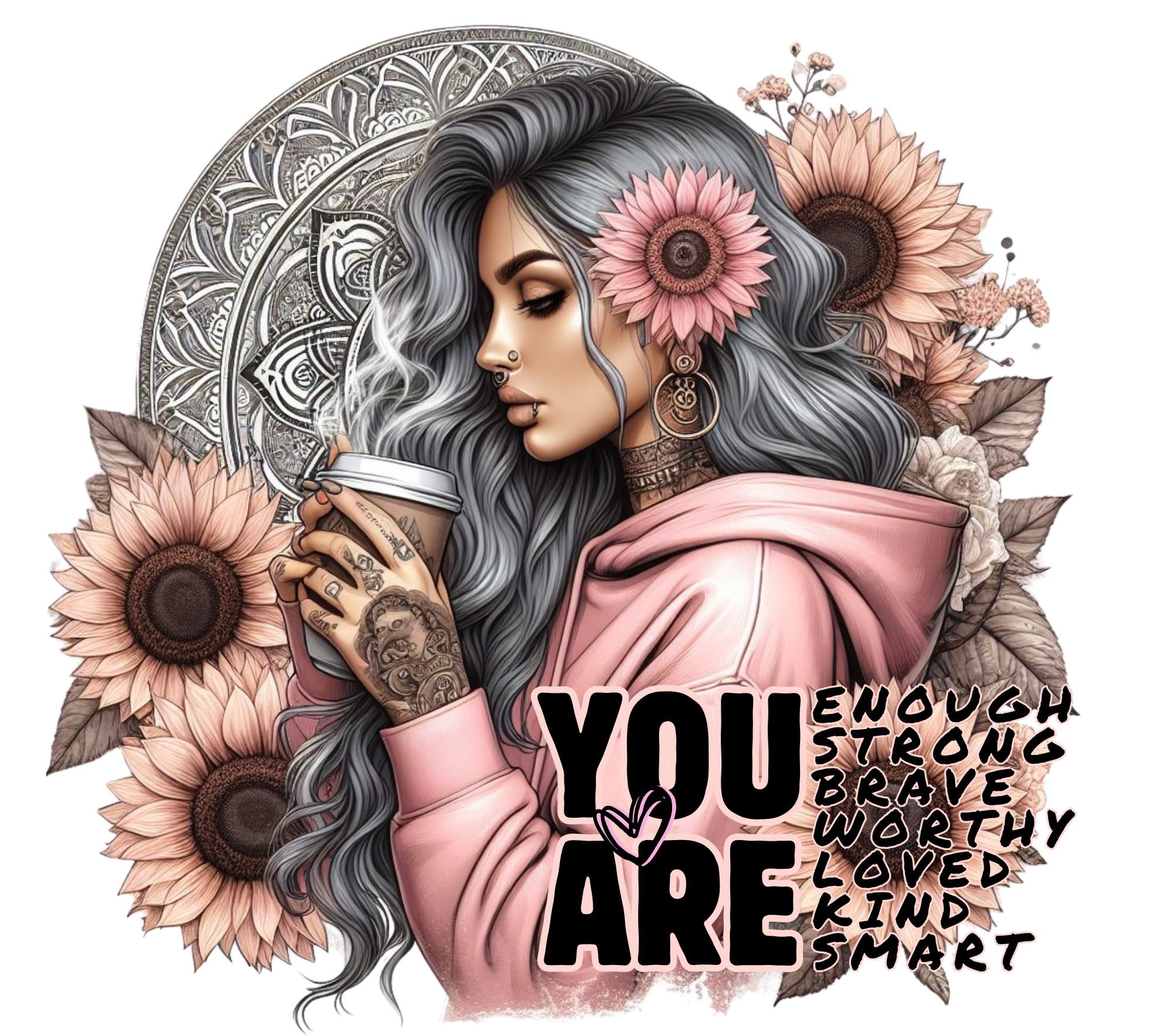 You Are Enough Strong Brave