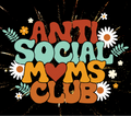 Anti Social Moms Club Tumbler - Funny Mother's Day Gift