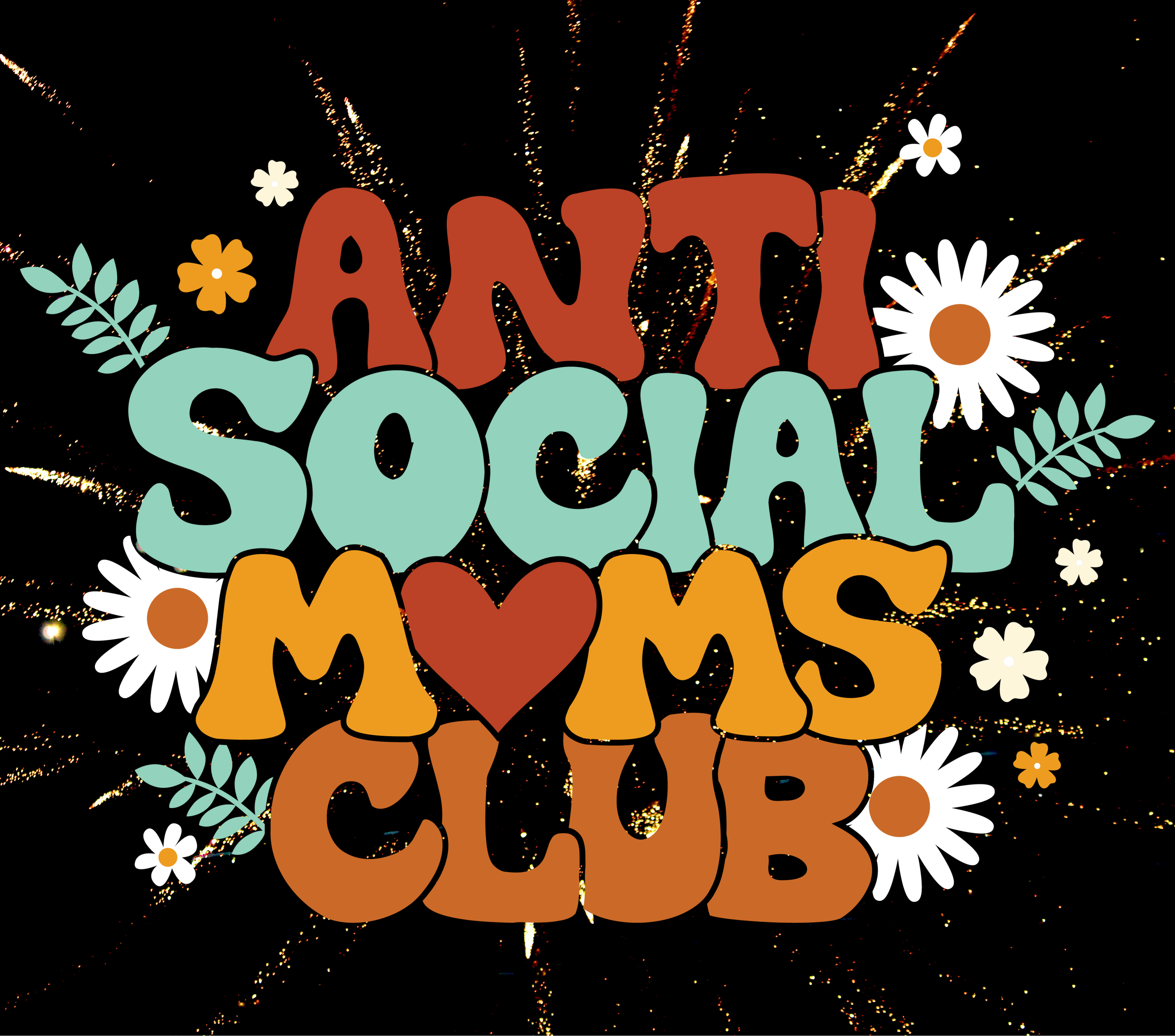 Anti Social Moms Club Tumbler - Funny Mother's Day Gift