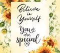 Believe in Yourself Sunflower Tumbler