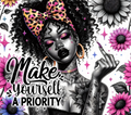 Make Yourself A Priority - Black Woman Affirmation