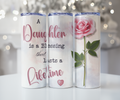 A Daughter is a Blessing Tumbler - Lifetime Gift