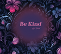 Be Kind Of A Bitch Tumbler