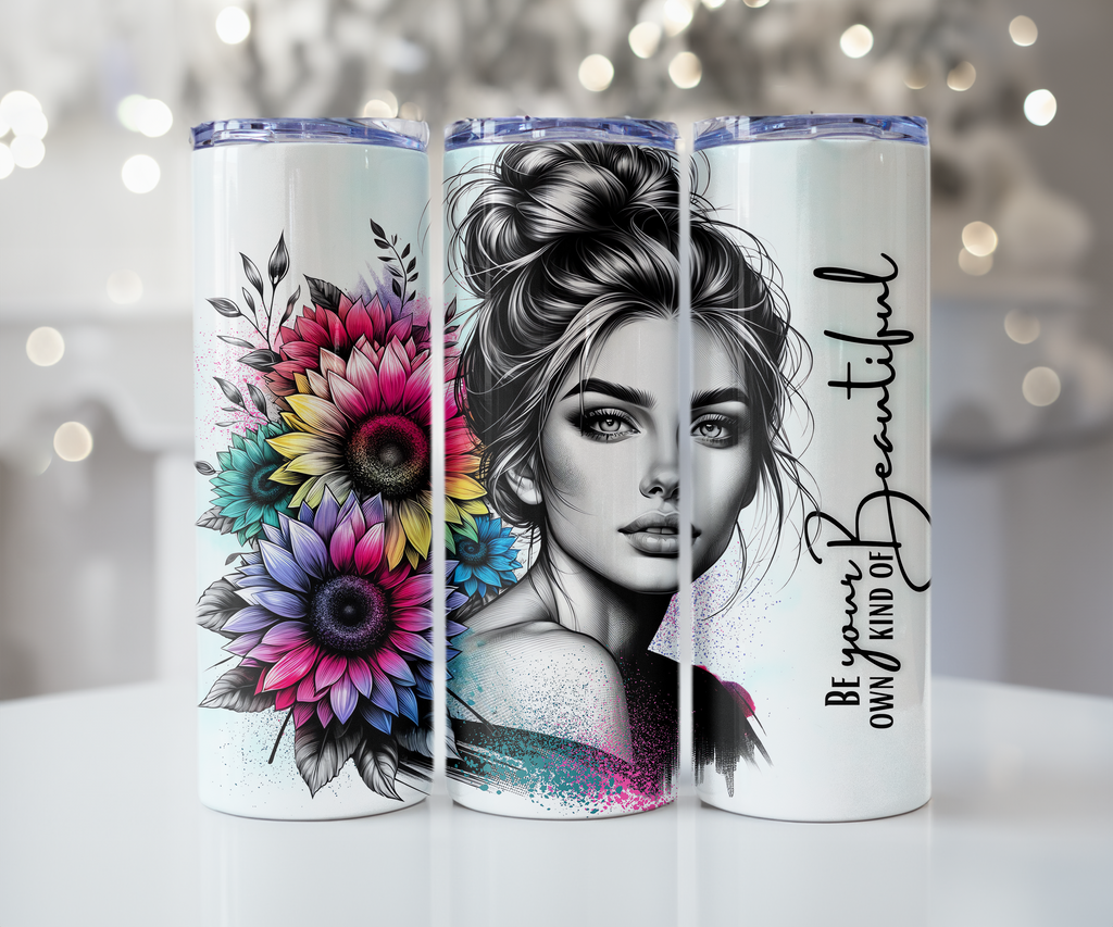 Be Your Own Kind of Beautiful Rainbow Sunflower Tumbler