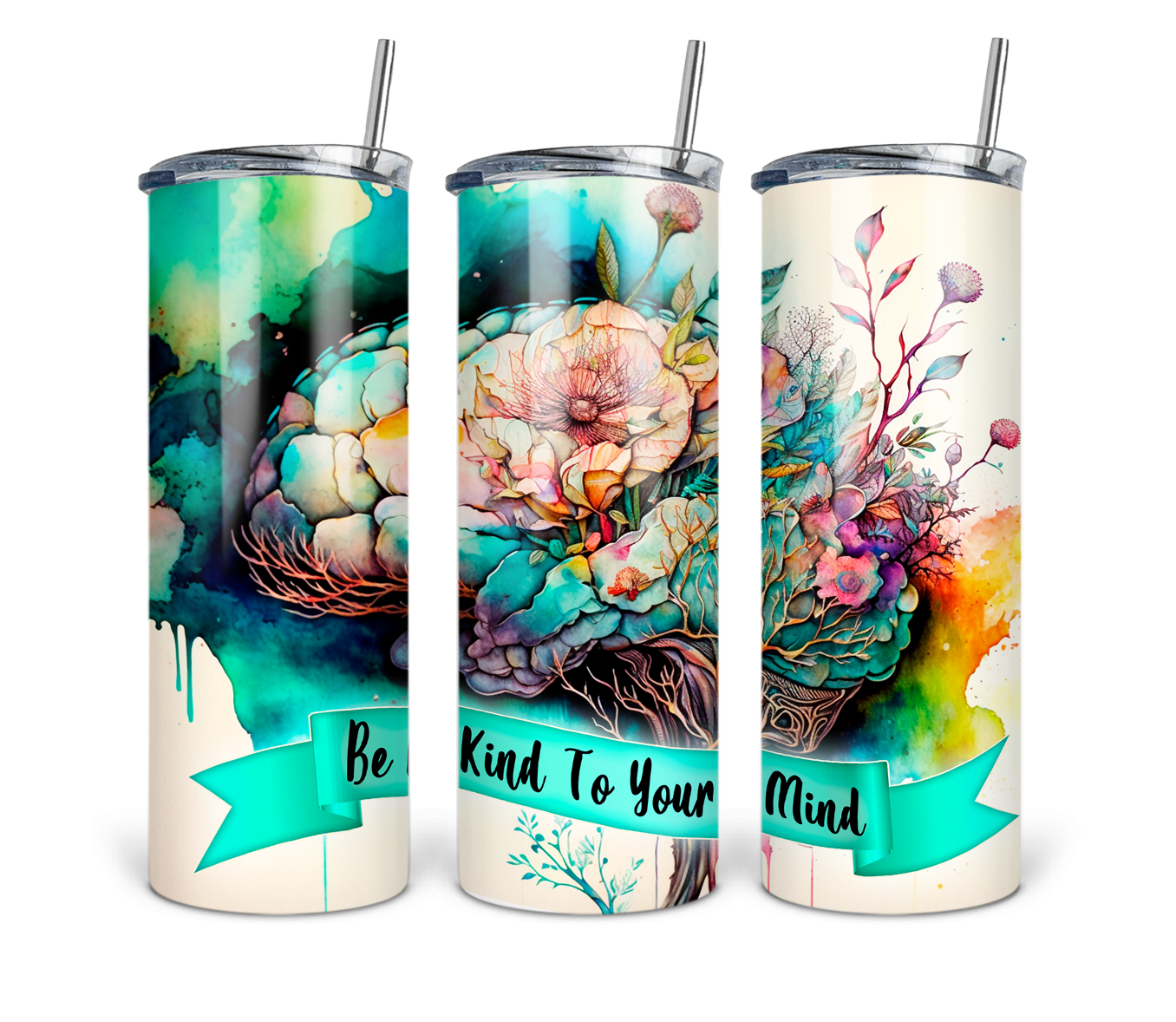 Be Kind To Your Mind - Watercolor Floral Tumbler